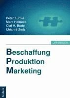 bokomslag Beschaffung, Produktion, Marketing