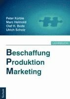 Peter Kurble, Marc Helmold - Beschaffung, Produktion, Marketing, Häftad