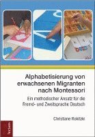 Alphabetisierung von erwachsenen Migranten nach Montessori 1