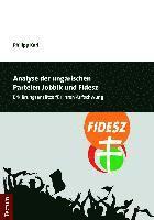 bokomslag Analyse der ungarischen Parteien Jobbik und Fidesz