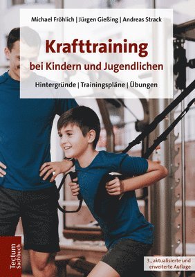 bokomslag Krafttraining Bei Kindern Und Jugendlichen: Hintergrunde / Trainingsplane / Ubungen