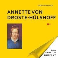 bokomslag Annette Von Droste-Hulshoff