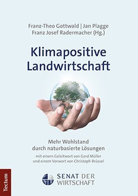 bokomslag Klimapositive Landwirtschaft: Mehr Wohlstand Durch Naturbasierte Losungen