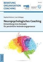 bokomslag Neuropsychologisches Coaching: Entwicklung Eines Konzepts Fur Personliche Veranderungsprozesse