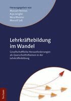 Manuel Hermes, Asja Lengler, Nina Meister, Marcell Saß - Lehrkräftebildung im Wandel, Häftad