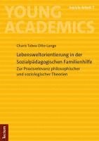 Lebensweltorientierung in der Sozialpädagogischen Familienhilfe 1