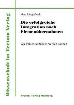 bokomslag erfolgreiche Integration nach Firmenübernahmen