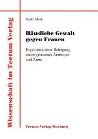 bokomslag Hausliche Gewalt gegen Frauen