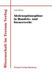 bokomslag Aktienoptionsplane in Handels- und Steuerrecht