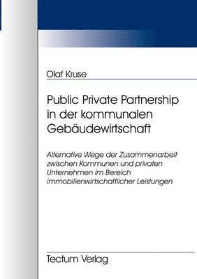 bokomslag Public Private Partnership in der kommunalen Gebaudewirtschaft