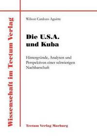 bokomslag U.S.A. und Kuba