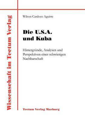 bokomslag U.S.A. und Kuba