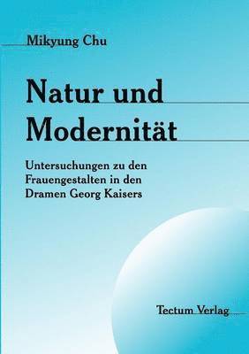 bokomslag Natur und Modernität
