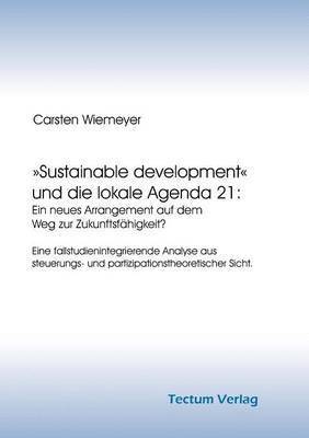 Sustainable development und die lokale Agenda 21 1