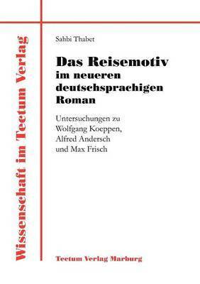 bokomslag Reisemotiv im neueren deutschsprachigen Roman