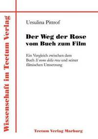 bokomslag Der Weg der Rose vom Buch zum Film