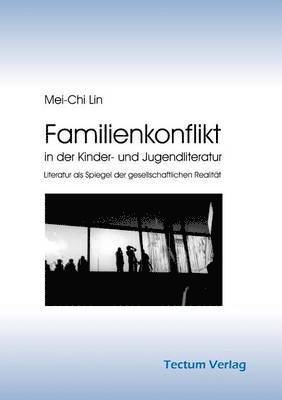 bokomslag Familienkonflikt in der Kinder- und Jugendliteratur