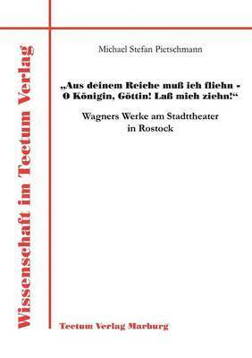 bokomslag Aus deinem Reiche muss ich fliehn - O Koenigin, Goettin! Lass mich ziehn!