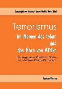 bokomslag Terrorismus im Namen des Islam und das Horn von Afrika