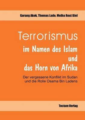 bokomslag Terrorismus im Namen des Islam und das Horn von Afrika