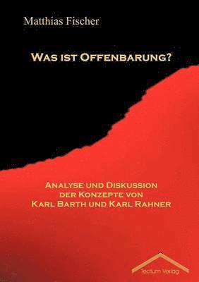 Matthias Fischer - Was ist Offenbarung?, Häftad
