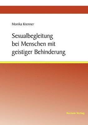 bokomslag Sexualbegleitung bei Menschen mit geistiger Behinderung