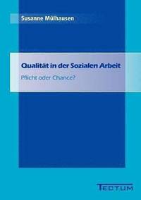 bokomslag Qualität in der Sozialen Arbeit