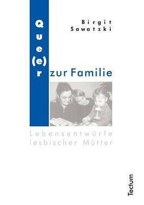 bokomslag Que(e)r zur Familie