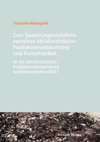 bokomslag Zum Spannungsverhältnis zwischen abfallrechtlicher Produktverantwortung und Kartellverbot