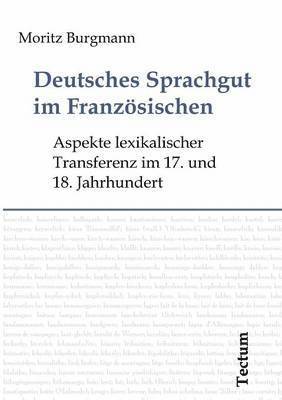 Deutsches Sprachgut im Franzoesischen 1