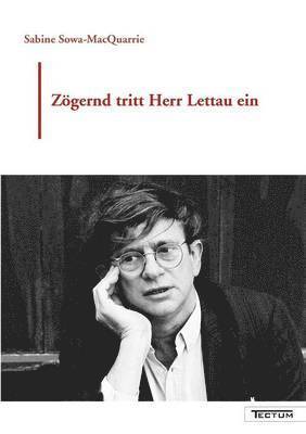 bokomslag Zögernd tritt Herr Lettau ein