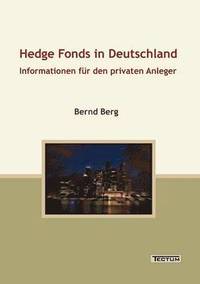 bokomslag Hedge Fonds in Deutschland