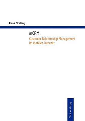 mCRM - Customer Relationship Management im mobilen Internet 1