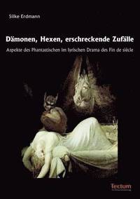 bokomslag Dämonen, Hexen, erschreckende Zufälle