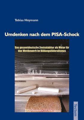 bokomslag Umdenken nach dem PISA-Schock