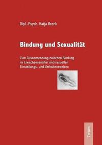 bokomslag Bindung und Sexualitat