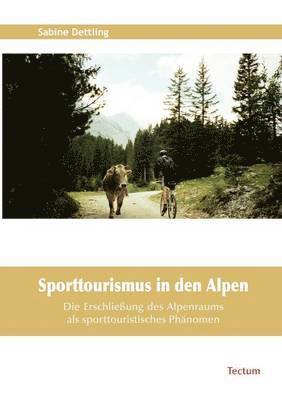 Sporttourismus in den Alpen 1