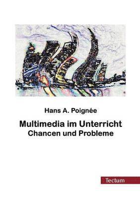 Multimedia im Unterricht 1