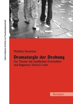 bokomslag Dramaturgie der Drohung