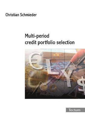 bokomslag Multi-period Credit Portfolio Selection