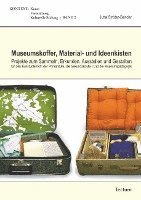 bokomslag Museumskoffer, Material- und Ideenkisten