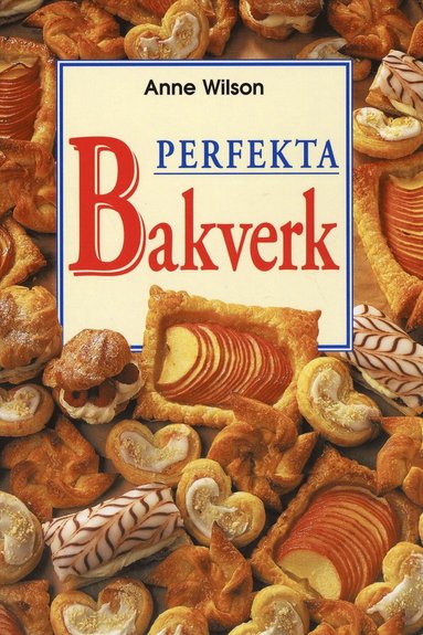 bokomslag Perfekta bakverk