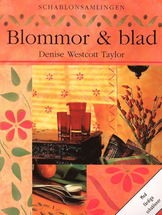 Denise Westcott-Taylor - Blommor - blad, Häftad