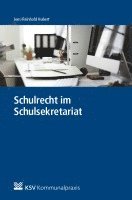 bokomslag Schulrecht im Schulsekretariat