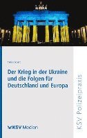bokomslag Der Krieg in der Ukraine und die Folgen für Deutschland und Europa