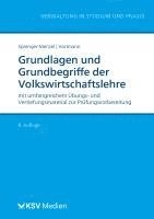 bokomslag Grundlagen und Grundbegriffe der Volkswirtschaftslehre