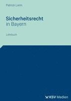bokomslag Sicherheitsrecht in Bayern