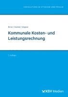 Ursula Bröer, Birte Mankel, Nadine Wagner - Kommunale Kosten- und Leistungsrechnung, Häftad
