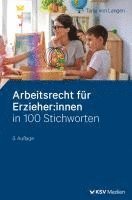 bokomslag Arbeitsrecht für Erzieher:innen in 100 Stichworten