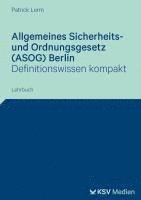 bokomslag Allgemeines Sicherheits- und Ordnungsgesetz (ASOG) Berlin